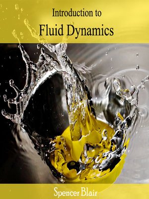 cover image of Introduction to Fluid Dynamics